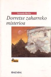 Portada de Dorretxe zaharreko misterioa