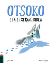 Portada de OTSOKO ETA ETXERAKO BIDEA