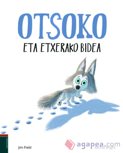 OTSOKO ETA ETXERAKO BIDEA