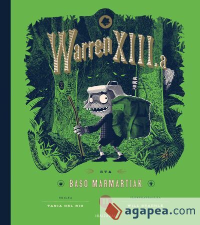 Warren XIII.a eta baso marmartiak Warren XIII.a eta baso marmartiak