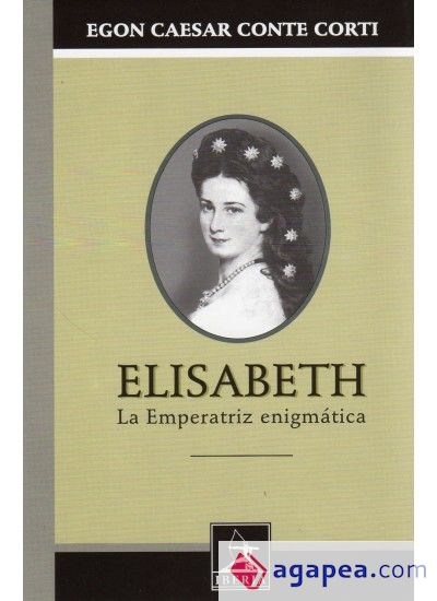 544. ELISABETH, LA EMPERATRIZ ENIGMATICA