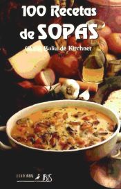 Portada de 100 RECETAS DE SOPA IBIS