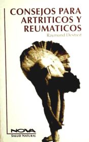 Portada de CONSEJOS PARA ARTRITICOS Y REUMATICOS