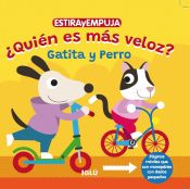 Portada de ¿Quién es más veloz?: Gatita y Perro