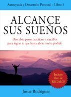 Portada de Alcance Sus Sue&ntilde;os (Ebook)