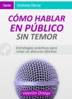 Portada de C&oacute;mo Hablar en P&uacute;blico Sin Temor (Ebook)