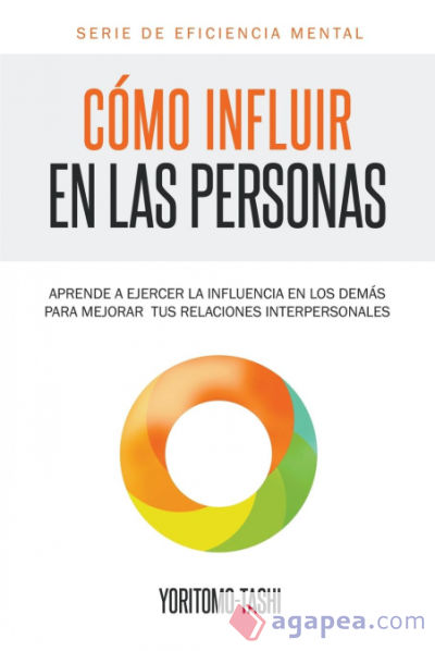 Cómo influir en las personas