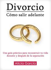 Portada de Divorcio: C&oacute;mo salir adelante (Ebook)