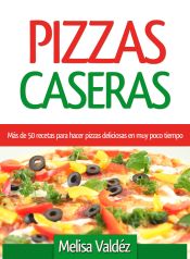 Portada de Pizzas Caseras (Ebook)