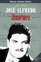 Portada de Casa Museo José Alfredo Jiménez (Ebook)