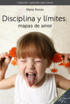 Portada de Disciplina y límites mapas de amor (Ebook)