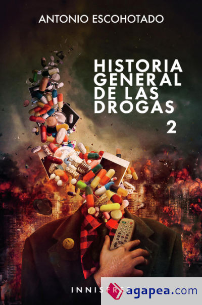 Historia general de las drogas 2