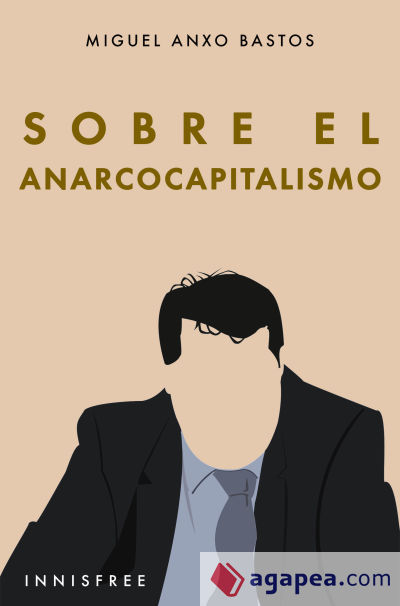 Sobre el anarcocapitalismo