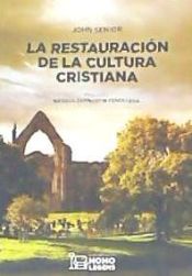 Portada de LA RESTAURACIÓN DE LA CULTURA CRISTIANA