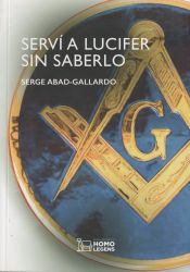 Portada de Serví a Lucifer sin saberlo