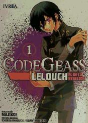 Portada de Coge Geass: Lelouch, el de la rebelión 01
