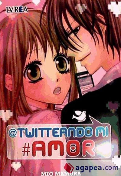 TWUITTEANDO MI AMOR (COMIC) (TOMO UNICO)