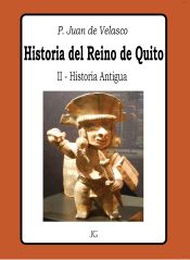 Portada de Historia del Reino de Quito - Tomo II - Historia Antigua (Ebook)