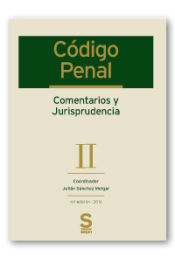 Portada de Código Penal. Comentarios y Jurisprudencia. Tomo II: Arts. 245 a 639 y disposiciones