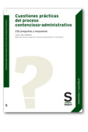 Portada de Cuestiones prácticas del proceso contencioso-administrativo