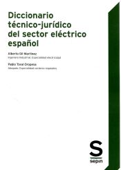 Portada de Diccionario técnico-jurídico del sector eléctrico español