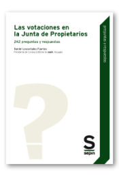 Portada de Las votaciones en la Junta de Propietarios: 242 preguntas y respuestas