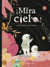 Portada de ¡Mira al cielo!