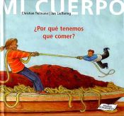 Portada de ¿Por qué tenemos que comer?