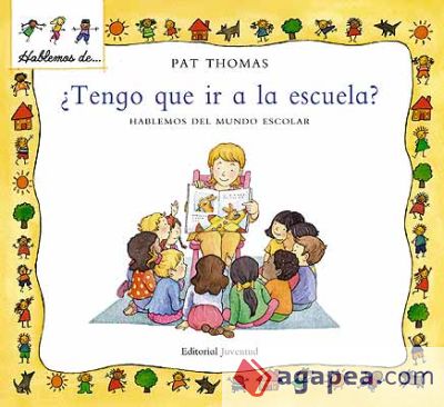 ¿Tengo que ir a la escuela?