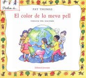 Portada de COLOR DE LA MEVA PELL, EL