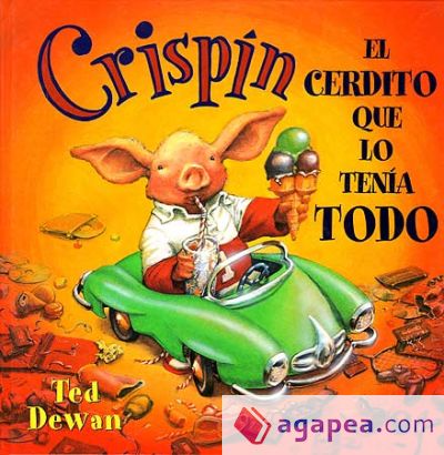 CRISPIN EL CERDITO QUE LO TENIA TODO