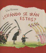 Portada de CUANDO SE IRAN ESTOS?