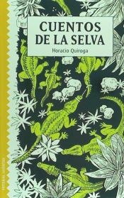 Portada de CUENTOS DE LA SELVA