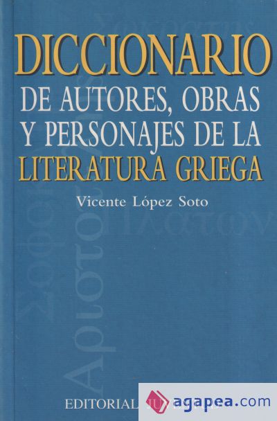 DICCIONARIO DE AUTORES LIT. GRIEGA