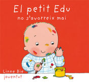 Portada de EL PETIT EDU NO S'AVORREIX