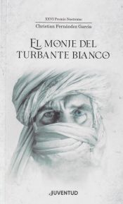 Portada de El monje del turbante blanco