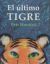 Portada de El último Tigre, de Petr Horá?ek