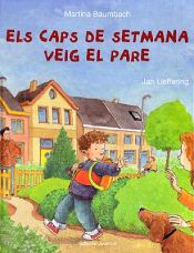 Portada de Els caps de setmana veig al pare