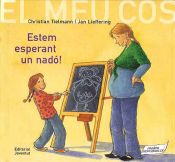 Portada de Estem esperant un nado