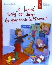 Portada de Jo també vaig ser dins la panxa de la mama?