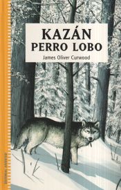 Portada de KAZAN PERRO LOBO