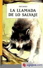 Portada de LA LLAMADA DE LO SALVAJE