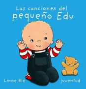 Portada de LAS CANCIONES DEL PEQUEÑO EDU