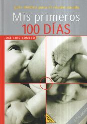 Portada de MIS PRIMEROS 100 DIAS GUIA MEDICA