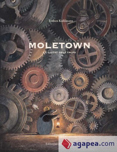 Moletown : la ciutat dels talps