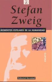 Portada de Momentos estelares de la humanidad