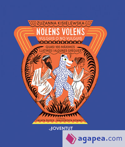 NOLENS VOLENS. Vulguis o no vulguis