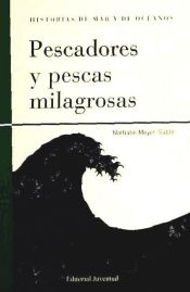 Portada de PESCADORES Y PESCAS MILAGROSAS