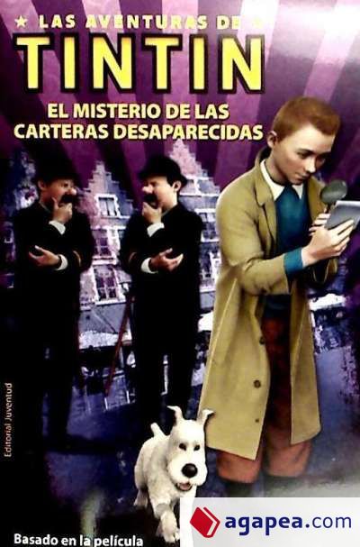 Tintin EL MISTERIO DE LAS CARTERAS DESAPARECIDAS