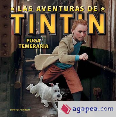 Tintin FUGA TEMERARIA